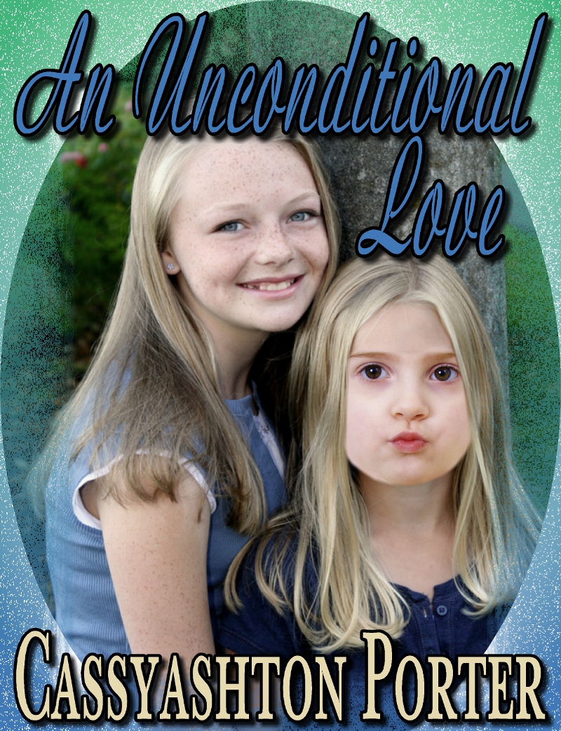 Title details for An Unconditional Love by Cassyashton Porter - Available